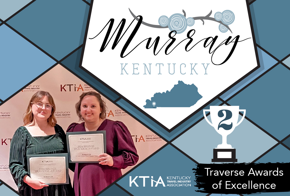 Murray CVB takes home TWO awards at Kentucky Travel Industry Conference
